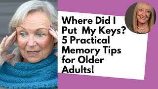 Where Did I Put My Keys? 5 Practical Memory Tips for Older Adults screenshot 2