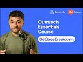 Outreach Essentials Course. GetSales Breakdown