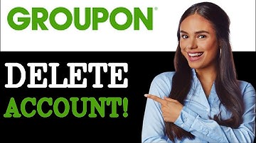 How To Delete Groupon Account (2025)