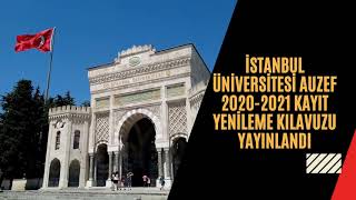 istanbul universitesi auzef 2020 2021 kayit yenileme kilavuzu yayinlandi youtube