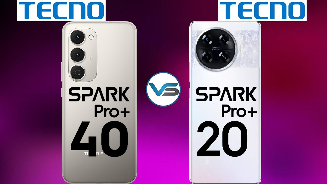 Tecno Spark 40 Pro Plus VS Tecno Spark 20 Pro Plus | Spark 20 Pro Plus VS Spark 40 Pro Plus