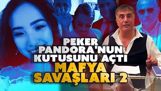 Peker Pandora'nun kutusunu açtı / Mafya Savaşları 2