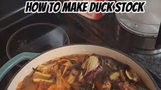 Learn To Make Duck Stock