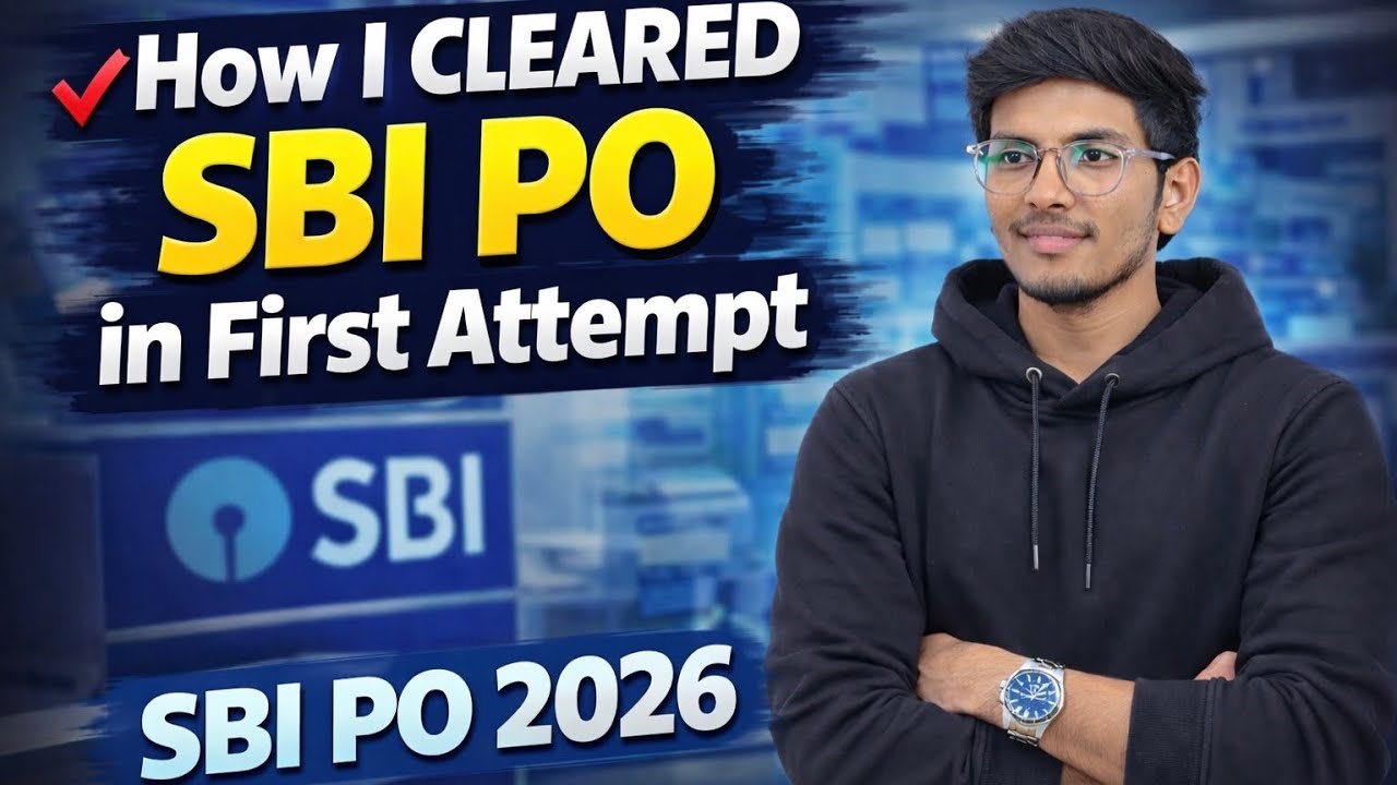 How I Cleared SBI PO Prelims in My First Attempt | HOW TO PREPARE FOR SBI PO Pre 2026? |SBI PO 2026.