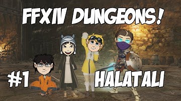 Final Fantasy XIV A Realm Reborn: Halatali #1 with Duncan, Nilesy & Rythian!