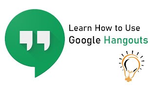 Learn How To Use Google Hangouts - Free Video Calling