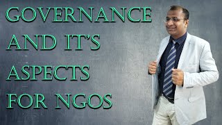 Governance  & It's Aspects in the context of NGOs