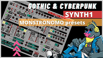 LAB#14: Synth1 Monstronomo presets | Gothic, Dark Synthwave and Cinematic presets | FREE Synth1 VST
