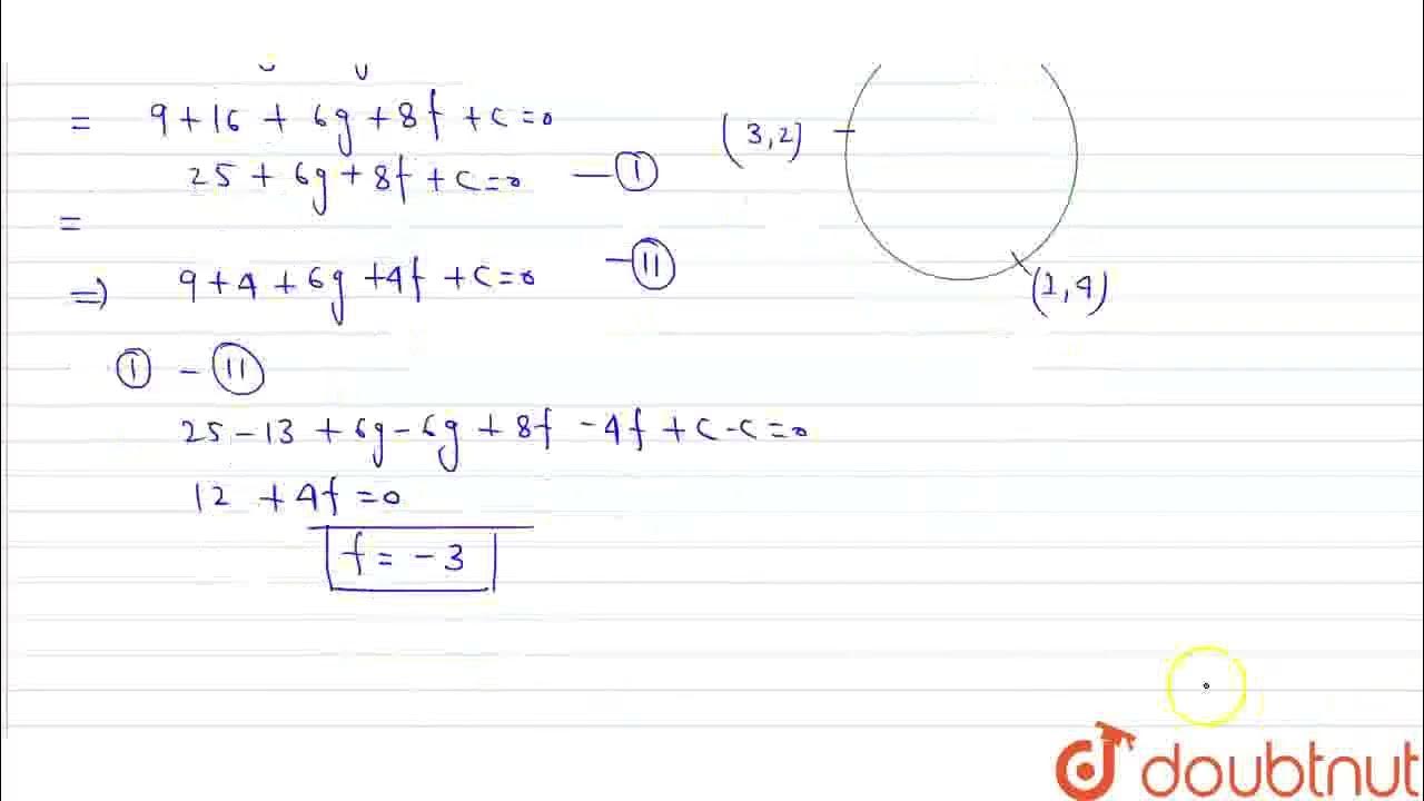 Find the equation of the circle passing through the points 3 4 3 2