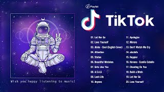 Feeling Good Playlist ~ Chill Music Palylist ~ English songs chill vibes music playlist