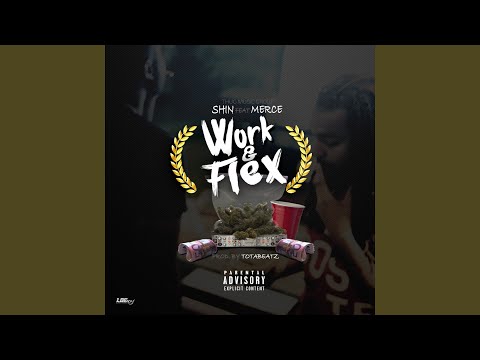 Work & Flex (feat. Merce) (West Indies Trap)