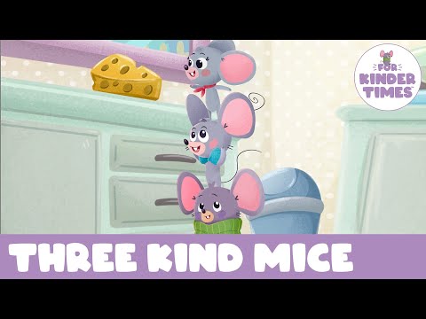 Three Kind Mice | Updated Nursery Rhyme | Raffi and Lindsay Munroe