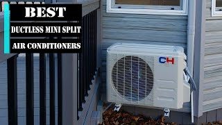 Top 5 Best Ductless Mini Split Air Conditioners 2023