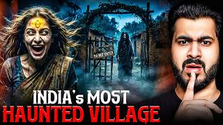 Indias Most Haunted Village  Subscriber Real Story  Real Horror Story With Akshay Vashisht evil