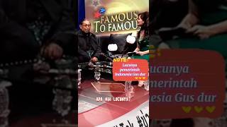 Lucunya Pemerintah Indonesia, Gus Dur.