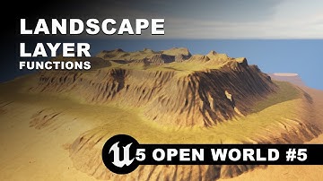 UE5 Open World #5  - Procedural Landscape Material - Textured Landscape Layer Functions