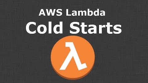 AWS Lambda Cold Starts Deep Dive - How they work