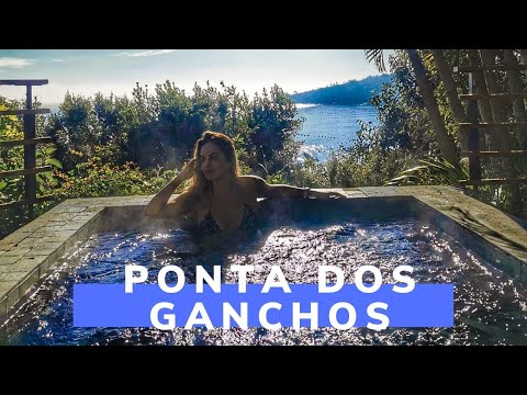 Ponta dos Ganchos - O melhor hotel de Luxo da América Latina