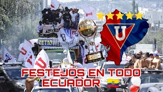 Así se celebro la 5ta ⭐️ de @ldu_oficial | Festejos de los hinchas en Ecuador y otras partes