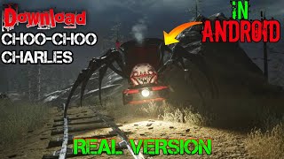 HOW DOWNLOAD CHOO-CHOO CHARLES REAL GAME IN ANDROID screenshot 4