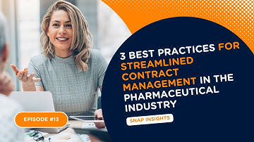 3 Best Practices for Streamlined Contract Management in the Pharmaceutical Industry