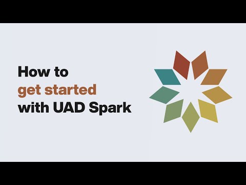 UA Support: Getting Started with UAD Spark