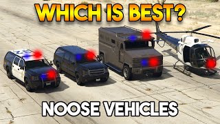 GTA 5  WHICH IS BEST NOOSE POLICE VEHICLES?