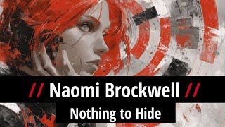 Naomi Brockwell: Nothing to Hide