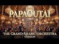 Stromae Papaoutai The Grand Arabic Orchestra Version Tzahi Sound Live Ensemble Stromae Papaoutai The Grand Arabic Orchestra Version Tzahi Sound Live Ensemble