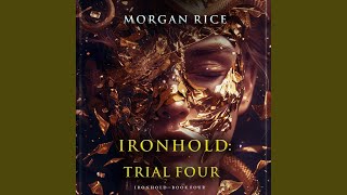 Chapter 34 - Ironhold: Trial Four (Book Four of the Ironhold Series)