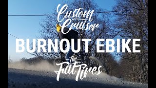 Burnout and walkaround custom cruiser ebike #TheFatTires 2020