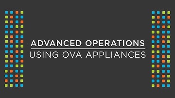 How to create, use and manage Open Virtual Appliances with Nutanix University | Advanced Operations