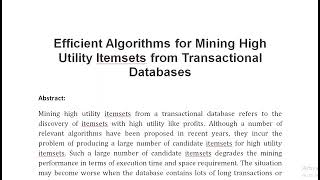 Efficient Algorithms for Mining High Utility Itemsets from Transactional Databases