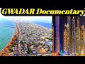 Gwadar Port Documentary  CPEC 2020|Beauty pakistan |