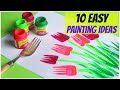 10 easy painting ideas for kids  amazing painting hacks using everyday objects