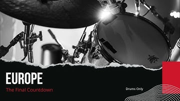 Europe - The Final Countdown (Drums Only - Isolated Track)