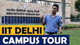 IIT Delhi Campus Tour || IIT Delhi Vlog || Monu Mishra