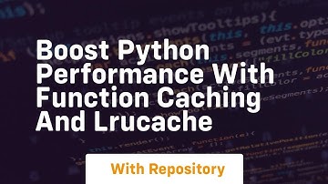 boost python performance with function caching and lrucache