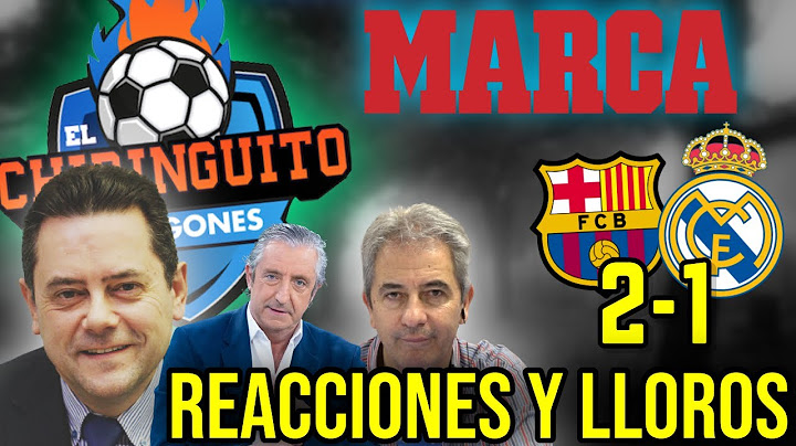 🤣🫵 REACCIONES AL BARÇA 2-1 REAL MADRID: RONCERO Y MARCA LLORAN, ASENSIO, EL CHIRINGUITO, MANOLO LAMA