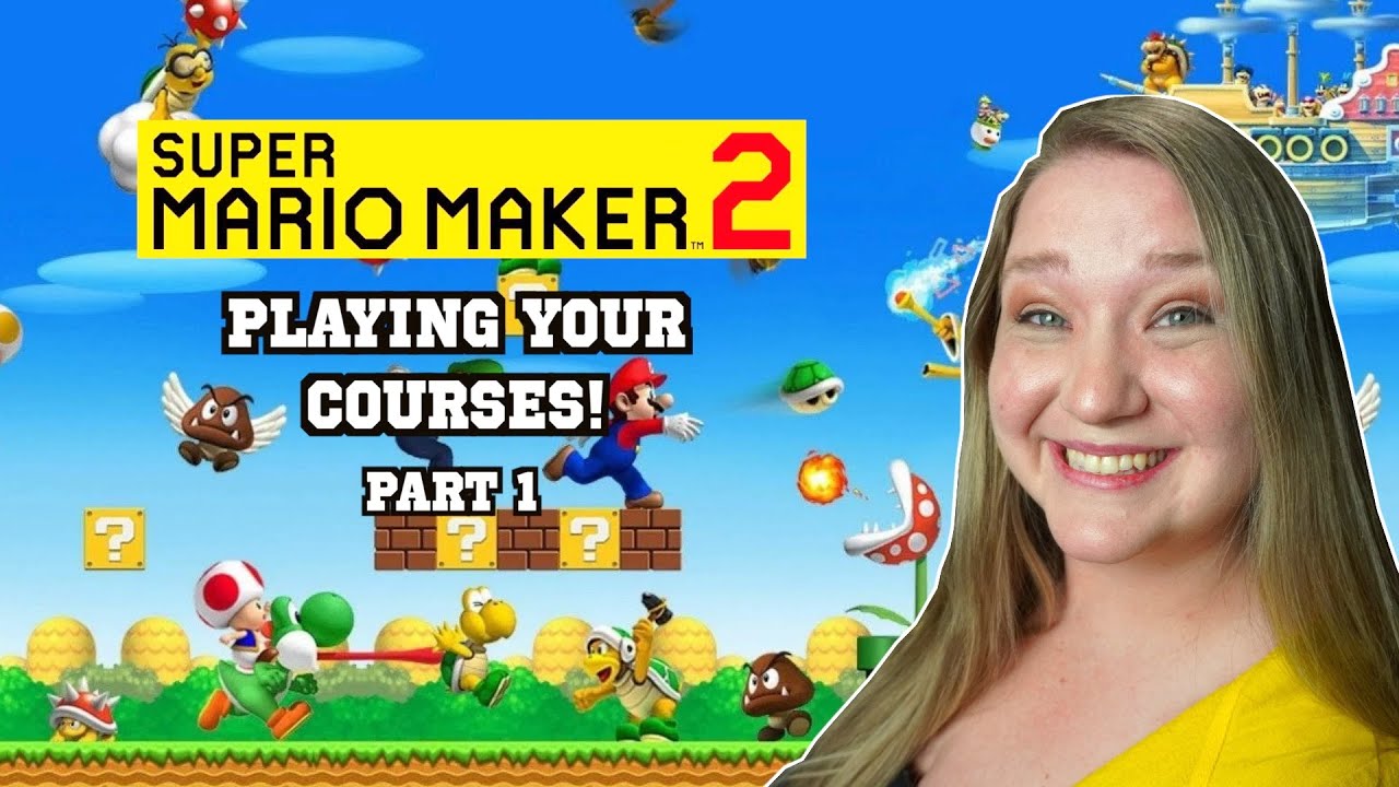Super Mario Maker 2 - Playing Viewer Courses! Part 1 - YouTube