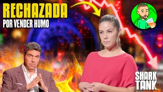 RECHAZADA por VENDER HUMO en Shark Tank México (Auténtico Pato Manila) | NEGOCIOS QUE SALIERON MAL