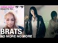 Brats - No More No More | Reaction