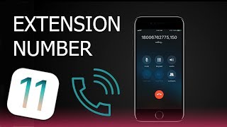 How to Call Extension Number on iPhone with iOS 11