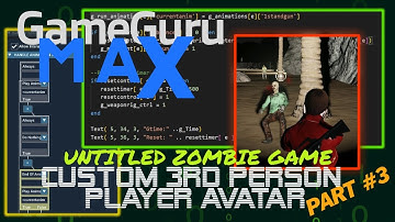 Custom 3rd Person Player Avatar - Game Guru Max - Part3 - Use Behaviour Editor to Play Animation