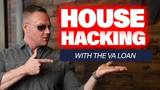 VA Loan House Hacking: Save Big on Housing Costs!
