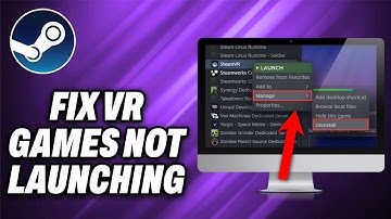 How To Fix Steam VR Games Not Launching (2025) - Quick Help