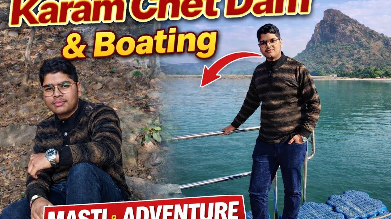 Karam Chet Dam Ghumne Gaye 😍 | Boating + Full Masti | Family Vlog