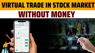 Stock Market Virtual Trading App | How to do Intraday trading without money | Trading simulator screenshot 4