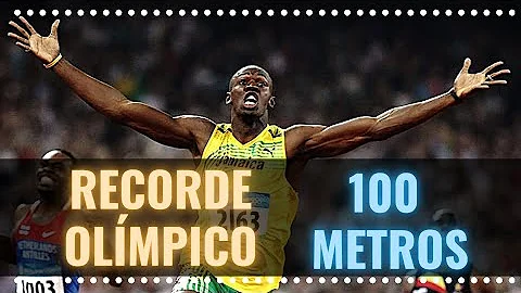 Qual o recorde olímpico dos 100 metros rasos masculino?