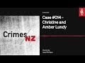 Case 014  christine and amber lundy  crimes nz